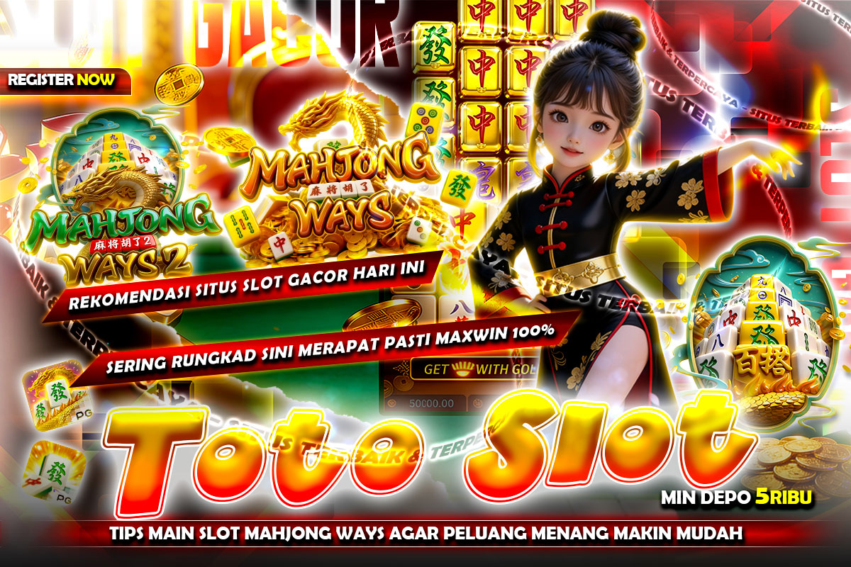 Tips Main Slot Mahjong Ways